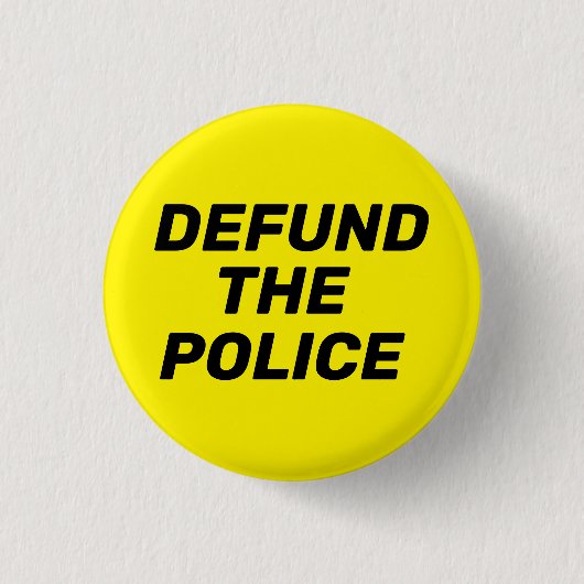 "Defund the Police", schwarz gelb Button (Vorderseite)