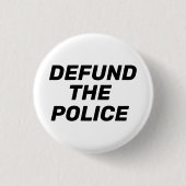 "Defund the Police" - Schwarz-weiß Button (Vorderseite)
