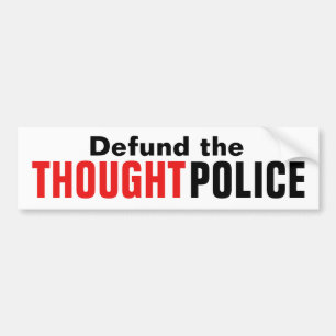 Defund the Thought Police Autoaufkleber