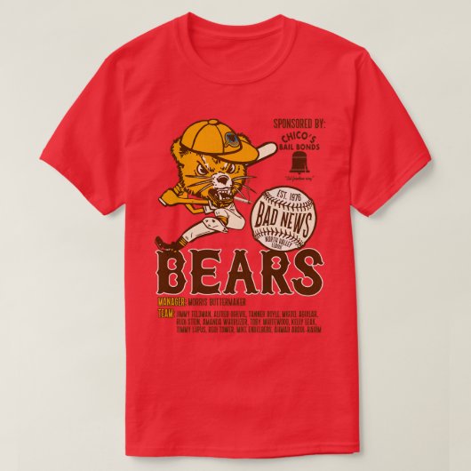 Defunktionale Bad News Bears Baseball Team T-Shirt (Design vorne)