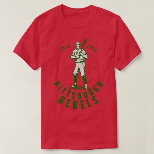 Defunktionierte Rebellen von Pittsburgh Baseball 1 T-Shirt (Design vorne)