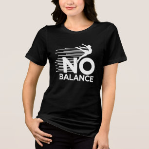 Defy Balance: The Art of Motion T - Shirt
