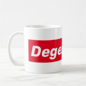 Degenerat Kaffeetasse (Links)
