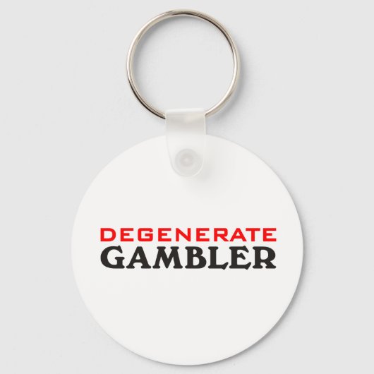 Degenerate Gambler Schlüsselanhänger (Vorderseite)