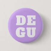 ▣ DEGU ▣ BUTTON (Vorderseite)