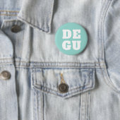 ▣ DEGU ▣ BUTTON (Beispiel)