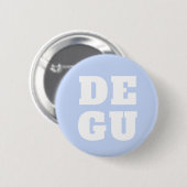 ▣ DEGU ▣ BUTTON (Vorne & Hinten)
