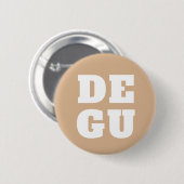 ▣ DEGU ▣ BUTTON (Vorne & Hinten)
