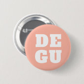 ▣ DEGU ▣ BUTTON (Vorne & Hinten)