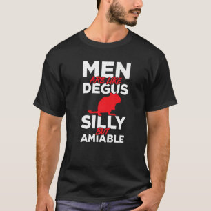 Degu-Inhaber Degu-Tier-Degus-Degu T-Shirt