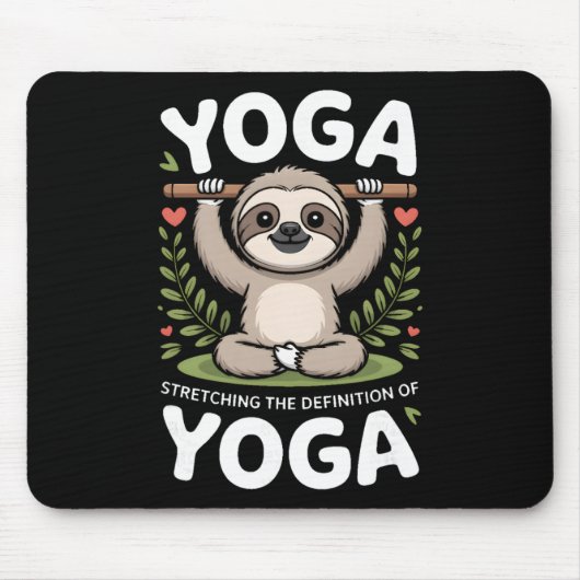 Dehnung der Definition von Yoga Faultier _3 Mousepad (Vorne)