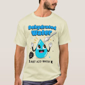 Dehydriertes Wasser T-Shirt (Vorderseite)