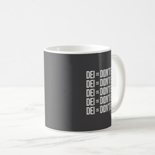 Dei Didn't Earn It Funny Quote , Small, Black Kaffeetasse (VorderseiteRechts)
