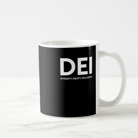 Dei-Diversity-Equity-Aufkleber Kaffeetasse (Rechts)