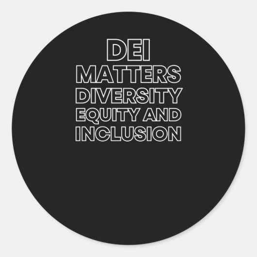 Dei S Diversity Equity and Inclusion Aufkleber (Vorderseite)