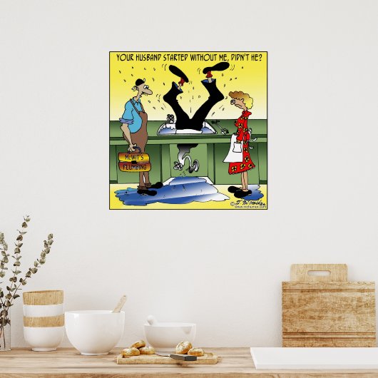 Dein Ehemann startete ohne mich Poster (Küche)