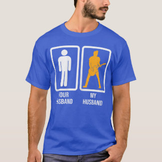 Dein Ehemann Vs Mein Ehemann Gitarre Musiker Ehefr T-Shirt