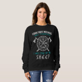 Dein erster Fehler Wikinger Altnordisch Sweatshirt (Vorne ganz)