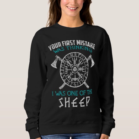 Dein erster Fehler Wikinger Altnordisch Sweatshirt (Vorderseite)