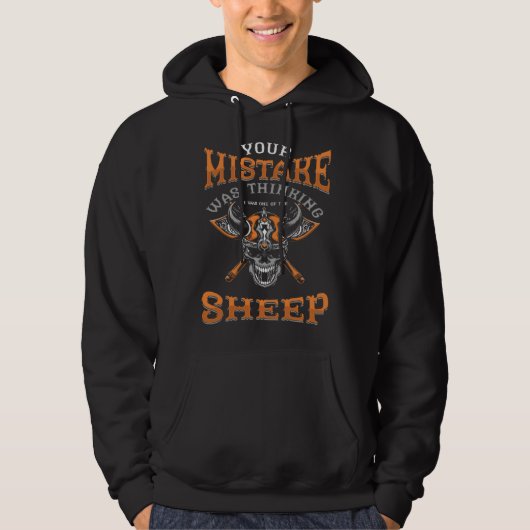 Dein Fehler war zu denken, ich wäre eines der Scha Hoodie (Vorderseite)