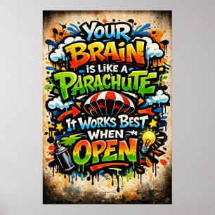 Dein Gehirn Ist Wie Ein Fallschirm Retro Graffiti Poster