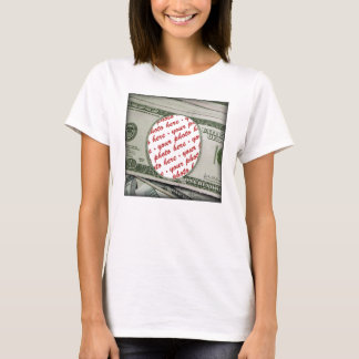 Dein Gesicht auf dem $100 Bill! Add-A-Foto T-Shirt