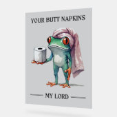 Dein Hintern Napkins Mein Herr Acrylschild (Winkel)