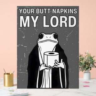 Dein Hintern Napkins Mein Herr Acrylschild