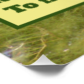 "Dein Kuss wird mich in einen Prinzen verwandeln"/ Poster (Ecke)
