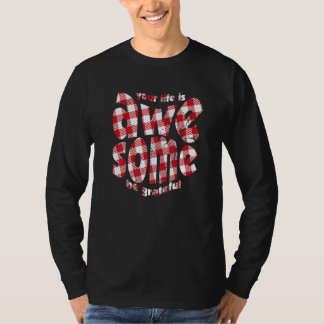 Dein Leben ist Awesome Buffalo Karo Motivationszit T-Shirt