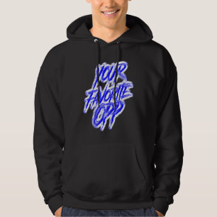 Dein Lieblings-Opp-Rap-Hiphop-Trap-Rapper-Gang-Dri Hoodie