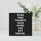Dein Lieblingskind scheint wie Geschenk genug ( Save The Date (Stehend Vorderseite)