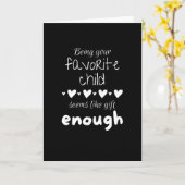 Dein Lieblingskind scheint wie Geschenk genug zu s Karte (Gelbe Blume)