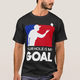 Dein Loch ist mein Goal Funny Cornhole Player Bean T-Shirt