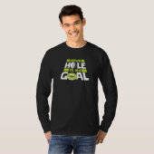 Dein Loch ist mein Goal Player Pro Golfer Golfschl T-Shirt (Vorne ganz)