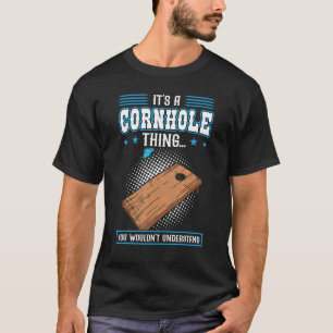 Dein Loch ist mein Ziel Cornhole T-Shirt