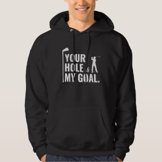 Dein Loch ist mein Ziel für Golf Sport Hoodie