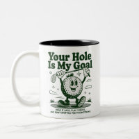 Dein Loch ist mein Ziel Lustiger Golf Golfspielend