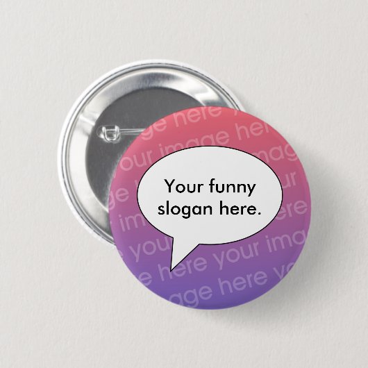 Dein-lustiger-Slogan-hier01 Button (Vorne & Hinten)