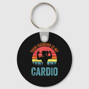 Dein Mann mein Cardio lustiger Spruch romantische Schlüsselanhänger