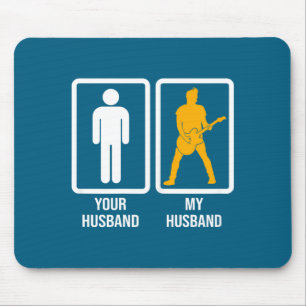 Dein Mann vs mein Mann Gitarrist-Musiker-Ehefrau Mousepad