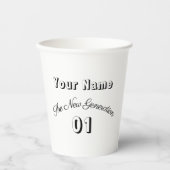 "Dein Name" - The New Generation 01 -  Pappbecher (Vorderseite)