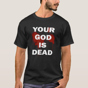 Dein Nine God inch ist Nägel Toter Atheist Metalhe T-Shirt