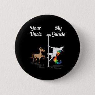 Dein Onkel Mein Onkel Du Me tanzen Unicorn Rainbo Button