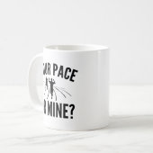 Dein Pace oder meins? Kaffeetasse (Vorderseite Links)