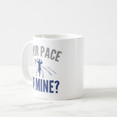 Dein Pace oder meins? Kaffeetasse (Vorderseite Links)
