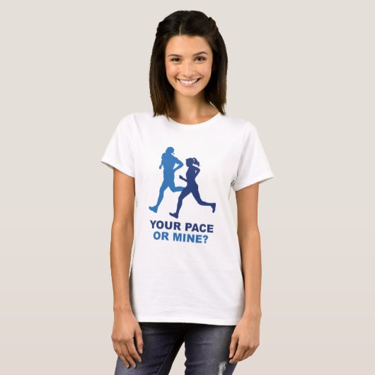 Dein Pace oder meins? T-Shirt (Vorne ganz)