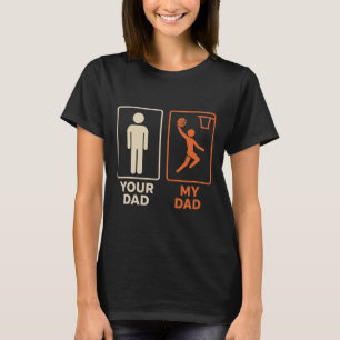 Dein Papa Mein Papa Sketll Dunk Tochter Sohn Vater T-Shirt