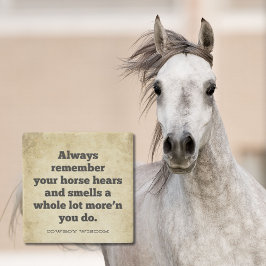 Dein Pferd hört und riecht | Cowboy Wisdom Steinuntersetzer