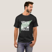 Dein Potenzial ist endlos Motivierender Text T-Shirt (Vorne ganz)